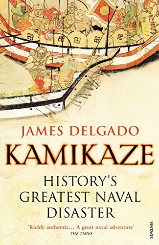 Imagen de archivo de Kamikaze: History's Greatest Naval Disaster a la venta por SecondSale