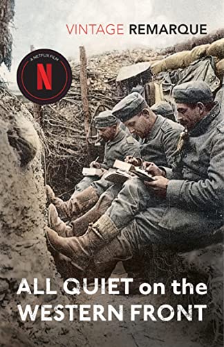 9780099532811: All Quiet on the Western Front: NOW AN OSCAR AND BAFTA WINNING FILM