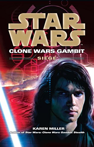 Stock image for Star Wars: Clone Wars Gambit - Siege for sale by Blackwell's