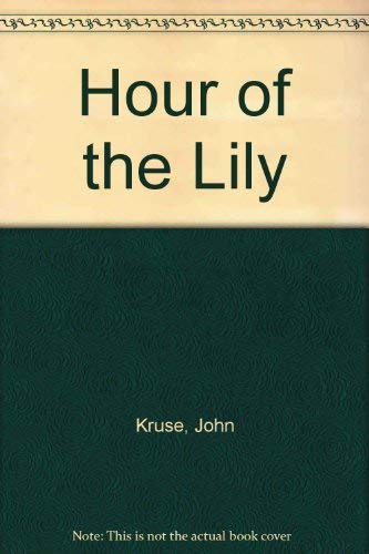 The Hour of the Lily