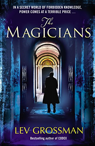 Stock image for The Magicians: A Novel (Magicians Trilogy) for sale by Hawking Books