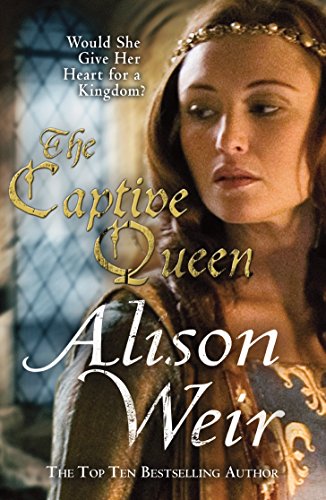 Stock image for Captive Queen: A Novel of Eleanor of Aquitaine for sale by SecondSale