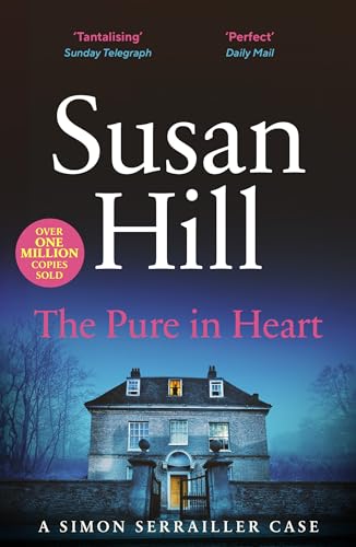 9780099534990: The Pure in Heart: Discover book 2 in the bestselling Simon Serrailler series (Simon Serrailler, 2)