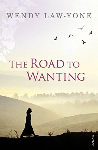 Stock image for Road to Wanting for sale by Blue Vase Books