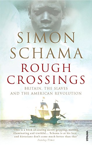 9780099536079: Rough Crossings: Britain, the Slaves and the American Revolution