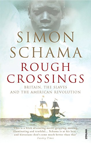 Stock image for Rough Crossings: Britain, the Slaves and the American Revolution for sale by WorldofBooks