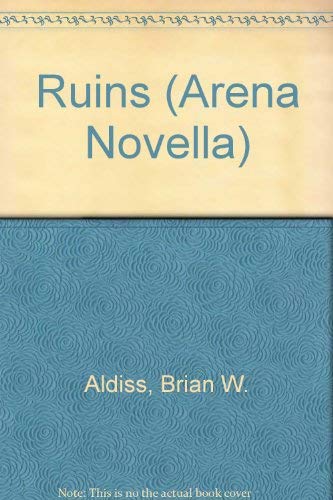 9780099536505: Ruins (Arena Novella S.)