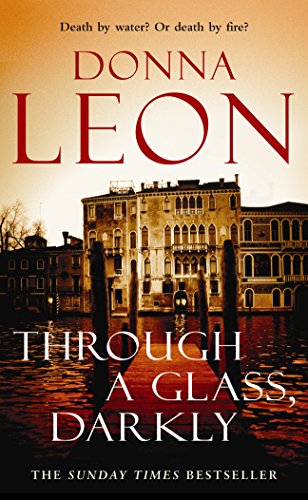 9780099536536: Through a Glass Darkly: (Brunetti 15) (A Commissario Brunetti Mystery)