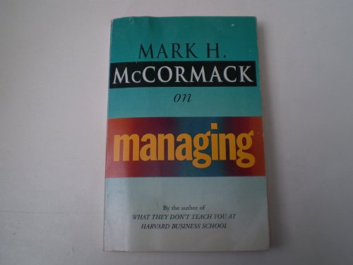 Stock image for McCormack on Managing (Arrow business books) for sale by WorldofBooks