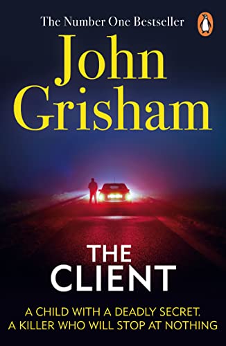 9780099537083: The Client: A gripping crime thriller from the Sunday Times bestselling author of mystery and suspense