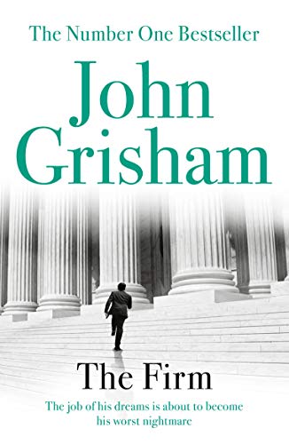 9780099537090: The Firm: A Gripping Thriller From Sunday Times Bestseller John Grisham