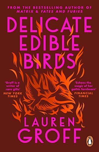 Beispielbild fr Delicate Edible Birds: And Other Stories zum Verkauf von Monster Bookshop