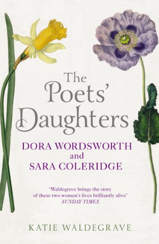 9780099537342: The Poets' Daughters: Dora Wordsworth and Sara Coleridge