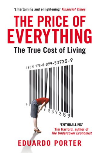 Stock image for The Price of Everything: The True Cost of Living for sale by WorldofBooks