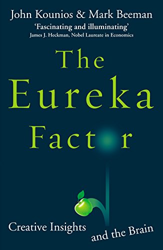 Beispielbild fr The Eureka Factor: Creative Insights and the Brain zum Verkauf von AwesomeBooks