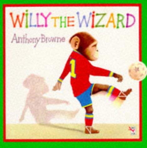 9780099537618: Willy the Wizard