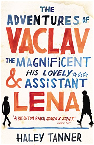 Beispielbild fr The Adventures of Vaclav the Magnificent and his lovely assistant Lena zum Verkauf von Reuseabook