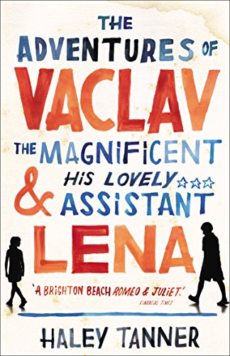 Stock image for The Adventures of Vaclav the Magnificent and his lovely assistant Lena for sale by Reuseabook