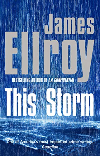 9780099537779: This Storm: James Ellroy