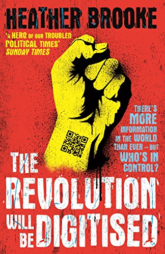 9780099538080: The Revolution will be Digitised: Dispatches from the Information War