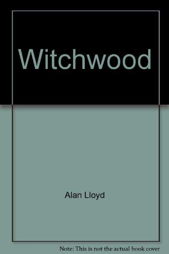 Beispielbild fr Witchwood zum Verkauf von WorldofBooks