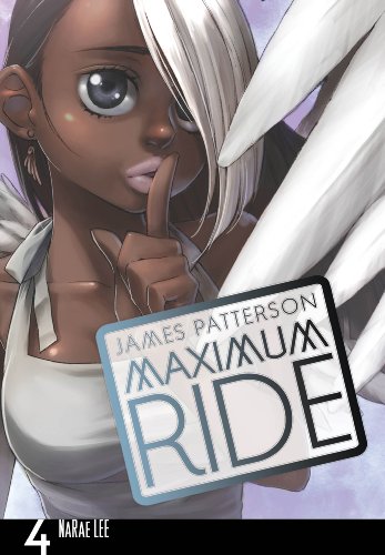 Imagen de archivo de Maximum Ride: Manga Volume 4 (Maximum Ride Manga Series, 4) a la venta por WorldofBooks