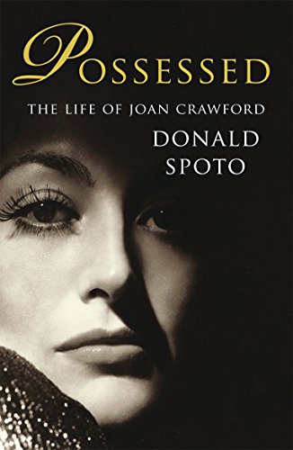 9780099539124: Possessed: The Life of Joan Crawford