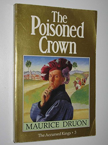Imagen de archivo de Poisoned Crown (The Accursed Kings) a la venta por WorldofBooks