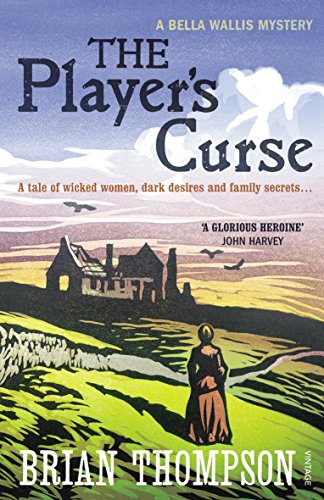 9780099539476: The Player's Curse: A Bella Wallis Mystery (Bella Wallis Victorian Mysteries, 3)