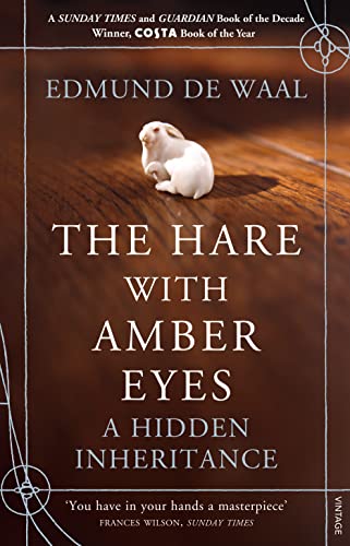 9780099539551: The hare with amber eyes: The #1 Sunday Times Bestseller