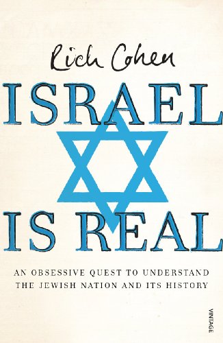 9780099540298: Israel is Real