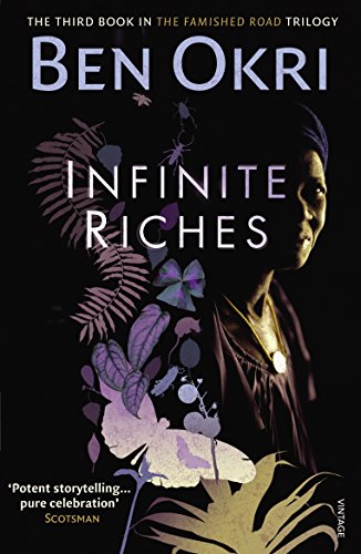 Stock image for Infinite Riches (Famished Road) for sale by GF Books, Inc.