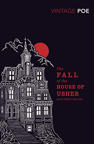 Stock image for The Fall of the House of Usher and Other Stories (Vintage Classics) for sale by Chiron Media