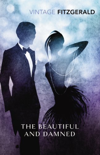 9780099541493: The Beautiful and Damned: Scott F. Fitzgerald