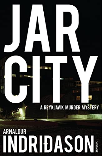 Stock image for Jar City: The thrilling first installation of the Reykjavic Murder Mystery Series (Reykjavik Murder Mysteries, 1) for sale by WorldofBooks