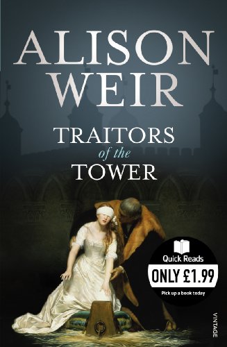 Stock image for Traitors of the Tower (Quick Reads) for sale by SecondSale