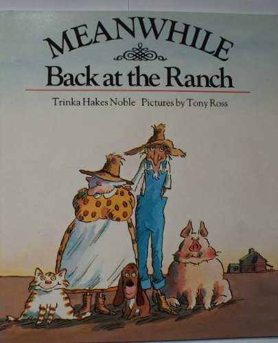 9780099542902: Meanwhile Back at the Ranch
