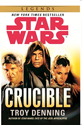 9780099542933: Star Wars: Crucible