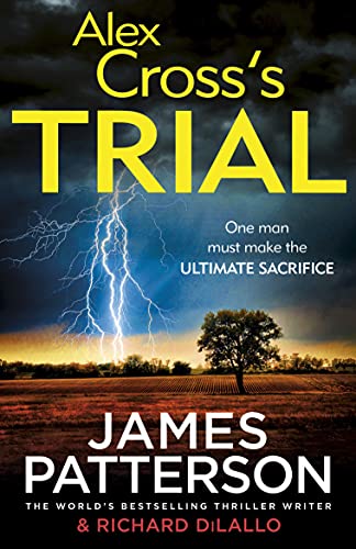 Alex Cross's Trial : (Alex Cross 15) - James Patterson