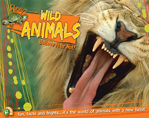 Stock image for Ripley's Wild Animals ; Believe it or Not !. for sale by Lewes Book Centre