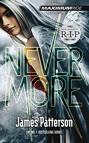 Stock image for Nevermore: A Maximum Ride Novel: (Maximum Ride 8) for sale by WorldofBooks