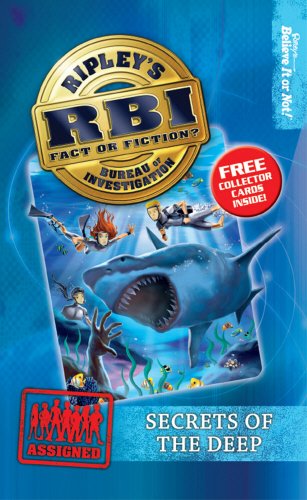 Beispielbild fr Secrets of the Deep: 7 (Ripley's Bureau of Investigation (RBI)) zum Verkauf von WorldofBooks