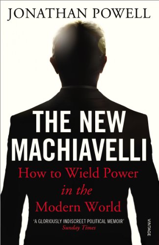 Beispielbild fr The New Machiavelli: How to Wield Power in the Modern World zum Verkauf von WorldofBooks