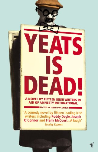 Stock image for Yeats Is Dead for sale by WorldofBooks