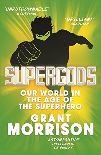 Supergods by Grant Morrison Supergods by Grant Morrison