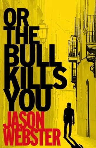 Beispielbild fr Or the Bull Kills You (Max C�mara) zum Verkauf von Wonder Book