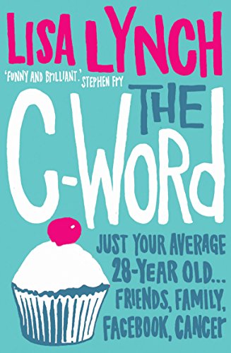 9780099547549: The C-Word