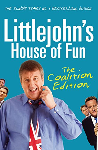 Stock image for Littlejohn's House of Fun: The Coalition Edition. for sale by WorldofBooks