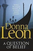 A Question of Belief: (Brunetti 19) - Donna Leon