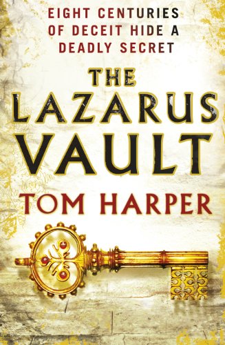 9780099547839: The Lazarus Vault: a pacy, heart-thumping, race-against time thriller guaranteed to have you hooked...